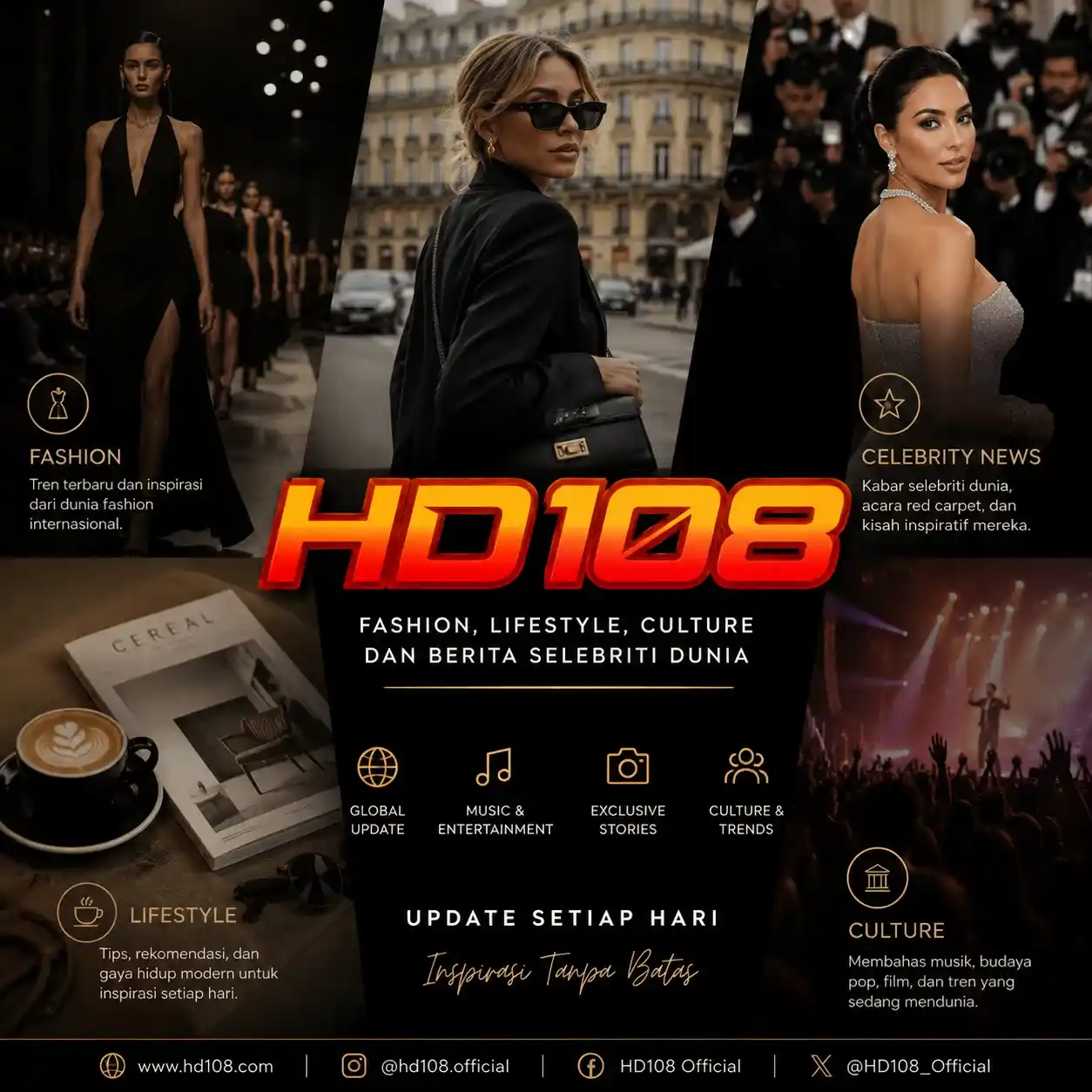 HD108 | Fashion, Lifestyle, Culture dan Berita Selebriti Dunia